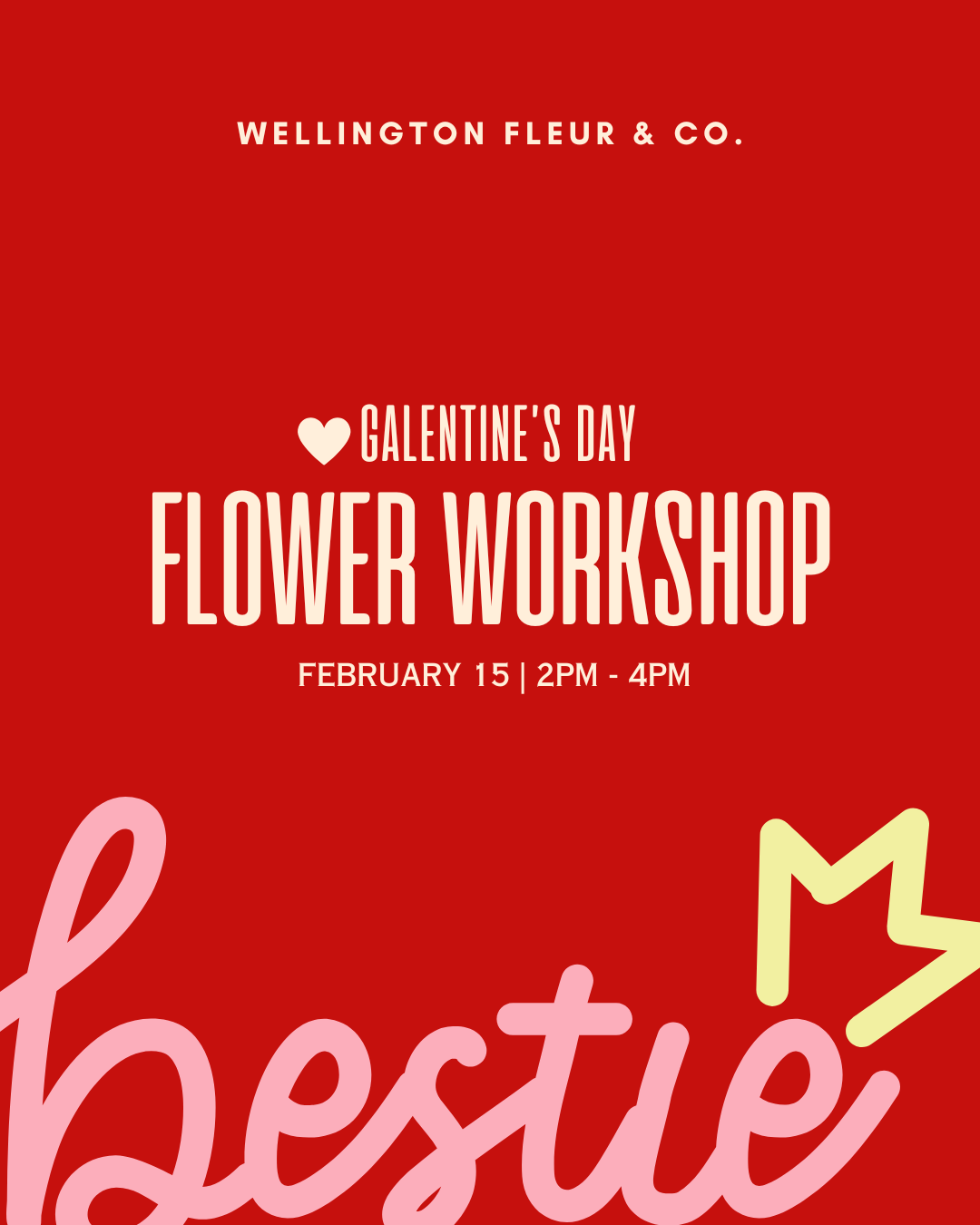 Galentine’s Flower Workshop