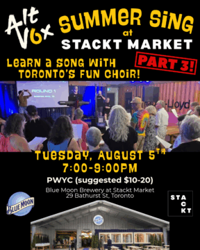 Alt Vox Summer Sing… Part 3!