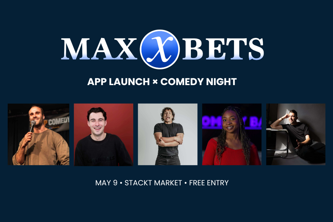 MaxxBets Launch & Comedy Show